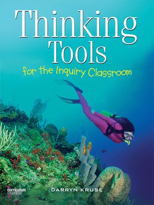 cover image of Thinking Tools for the Inquiry Classroom